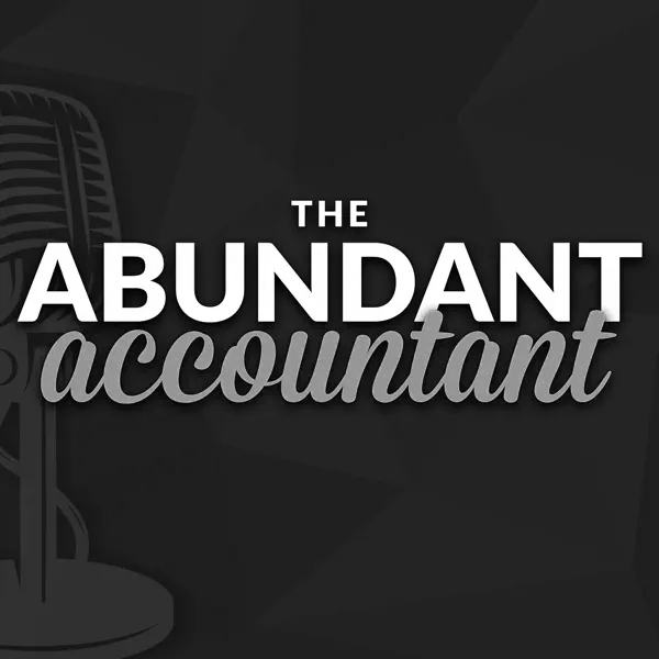 The Abundant Accountant Podcast