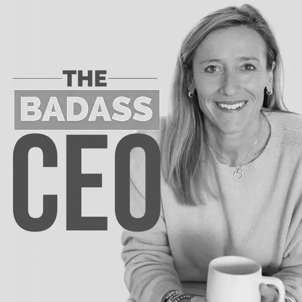 The Badass CEO