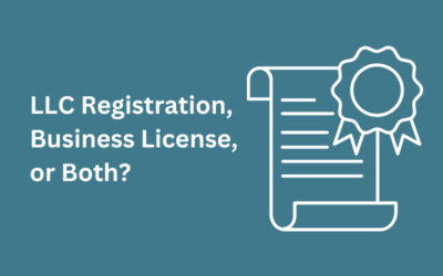 Do I Need to Register an LLC and Obtain a Business License?