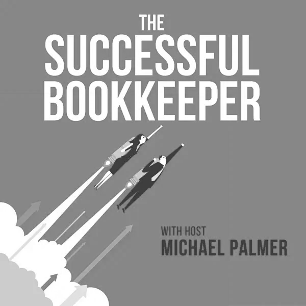 Successful Bookkeeper Podcast Successful Bookkeeper Podcast